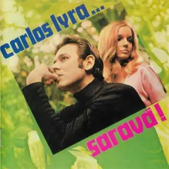 Carlos Lyra – Saravá! (CD, Album)