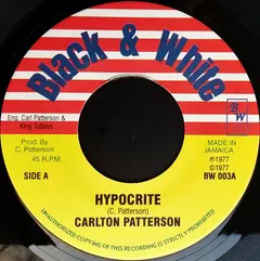 Carlton Patterson – Hypocrite (Vinyl, 7")