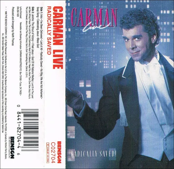 Carman – Live: Radically Saved