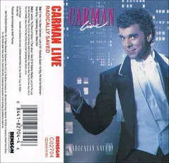 Carman – Live: Radically Saved (Cassette)