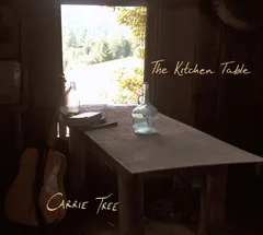Carrie Tree – The Kitchen Table (CD)