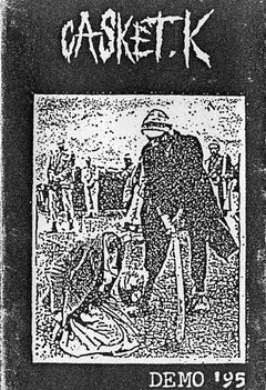 Casket,K* – Demo ’95 (Cassette, Single Sided)