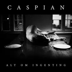 Caspian (7) – Alt Om Ingenting (CD, EP)