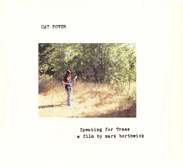 Cat Power – Speaking For Trees