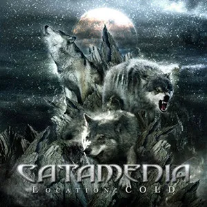 Catamenia – Location:COLD
