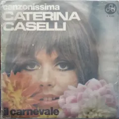 Caterina Caselli – Il Carnevale (Vinyl, 7")