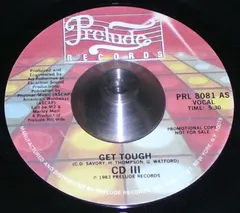 CD III – Get Tough (Vinyl, 7")