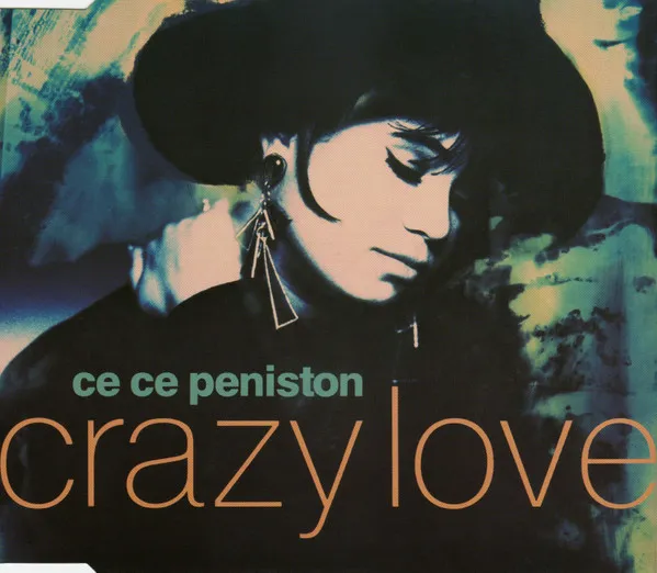Ce Ce Peniston – Crazy Love
