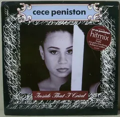 CeCe Peniston* – Inside That I Cried (Vinyl, 7")
