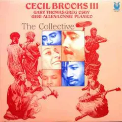 Cecil Brooks III – The Collective (Vinyl, LP)
