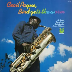 Cecil Payne – Bird Gets The Worm (Vinyl, LP)