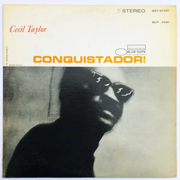 Cecil Taylor – Conquistador!