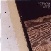 Cecil Taylor Quartet* – Incarnation (CD, Album)