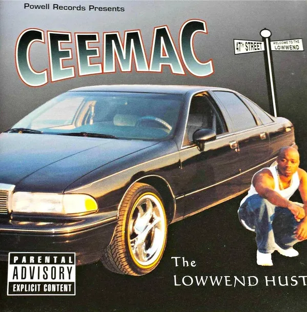 Ceemac – The Lowwend Hustla