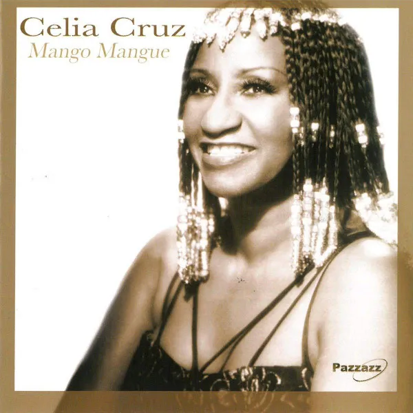 Celia Cruz – Mango Mangue