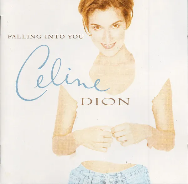 Celine Dion* – Falling Into You