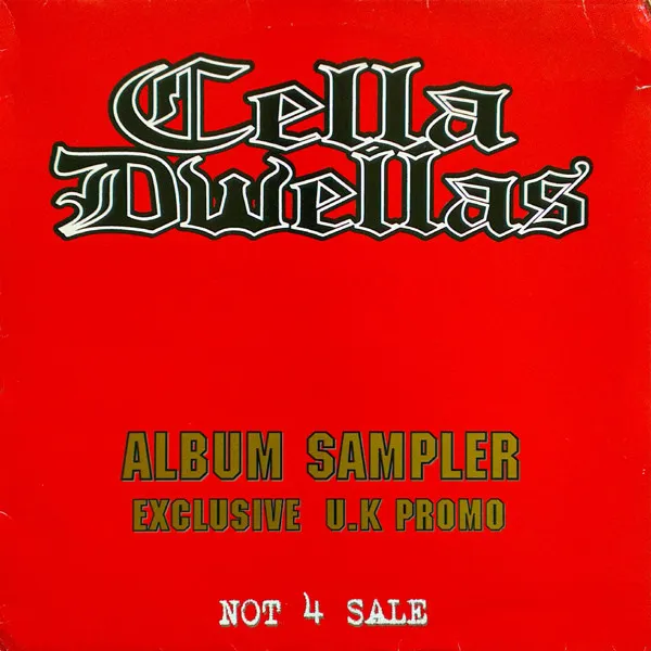 Cella Dwellas – Album Sampler