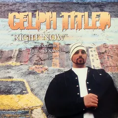 Celph Titled – Right Now (Vinyl, 12")