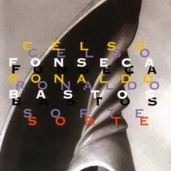 Celso Fonseca, Ronaldo Bastos – Sorte (CD, Album)