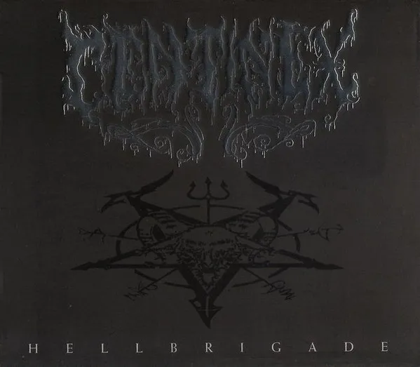 Centinex – Hellbrigade