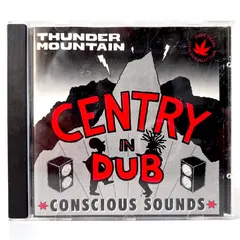 Centry – In Dub: Thunder Mountain (CD, Album)