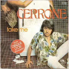 Cerrone – Take Me (Vinyl, 7")