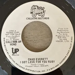 Chad Everett – I Got Love For You Ruby (Vinyl, 7")
