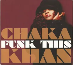 Chaka Khan Sony BMG Music Entertainment – Funk This (CD, Album)