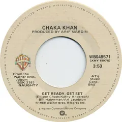 Chaka Khan – Get Ready, Get Set / So Naughty (Vinyl, 7")