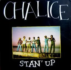 Chalice (3) – Stan' Up (Vinyl, LP)