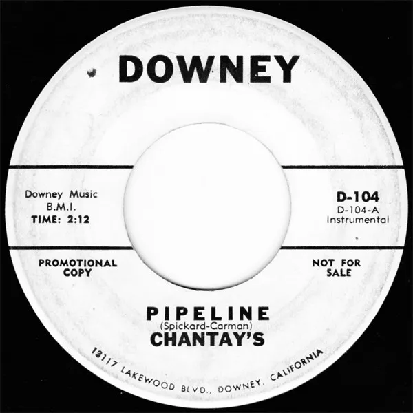 Chantay's* – Pipeline / Move It