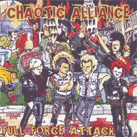 Chaotic Alliance – Full Force Attack (Vinyl, 7")