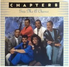Chapter 8 – Give Me A Chance (Vinyl, 7")