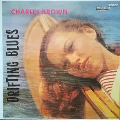 Charles Brown – Drifting Blues (Vinyl, LP)