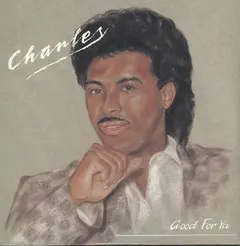 Charles* – Good For Ya (Vinyl, 12")