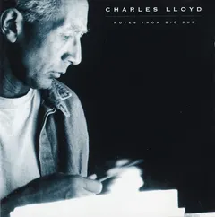 Charles Lloyd – Notes From Big Sur (CD, Album)
