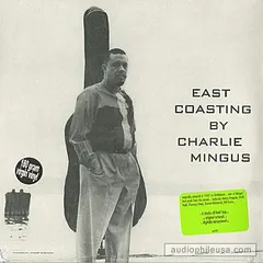 Charles Mingus Get Back – East Coasting (Vinyl, LP)