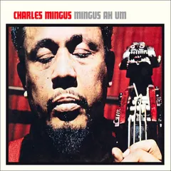Charles Mingus American Jazz Classics – Mingus Ah Um (CD, Album)