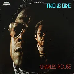 Charles Rouse* – Two Is One (Vinyl, LP)