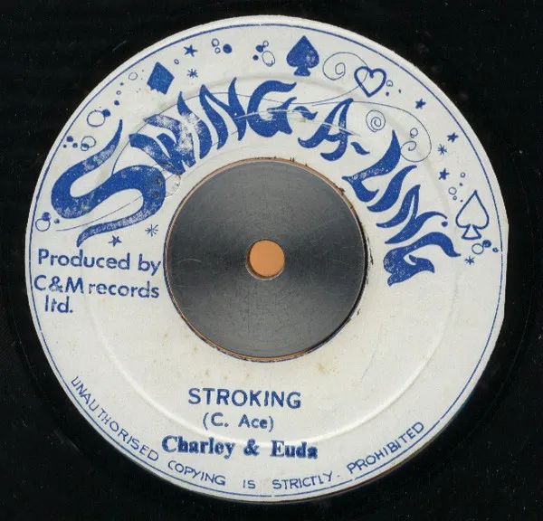 Charley* & Euda* / Charley Ace* – Stroking / Dub-302