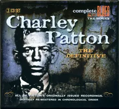 Charley Patton Complete Blues The Works – The Definitive (CD, Compilation)