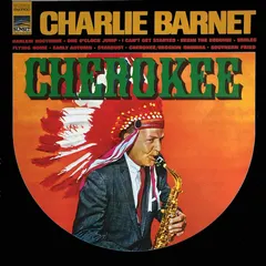 Charlie Barnet – Cherokee (Vinyl, LP)