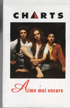 Charts – Aime-Moi Encore (Cassette, Single)