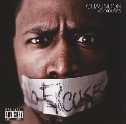 Chaundon – No Excuses