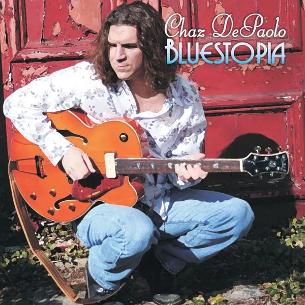Chaz DePaolo* – Bluestopia