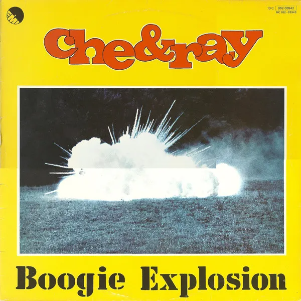 Che & Ray – Boogie Explosion