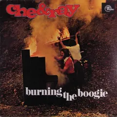 Che & Ray – Burning The Boogie (Vinyl, LP)