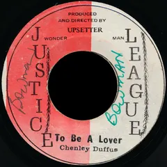 Chenley Duffus* – To Be A Lover (Vinyl, 7")