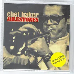 Chet Baker – Milestones (CDr, Compilation)