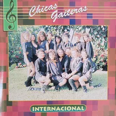 Chicas Gaiteras – Internacional (CD)